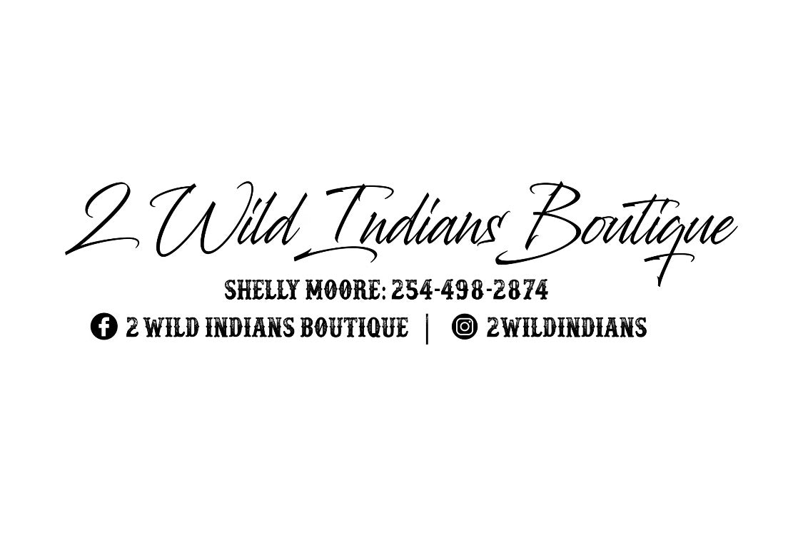 2 Wild Indians